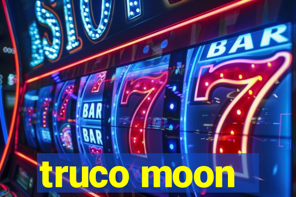 truco moon - crash & poker